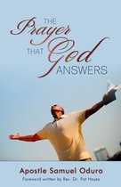 The Prayer that God Answers