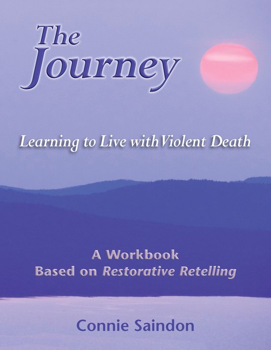 The Journey: Learning to Live with Violent Death - cover