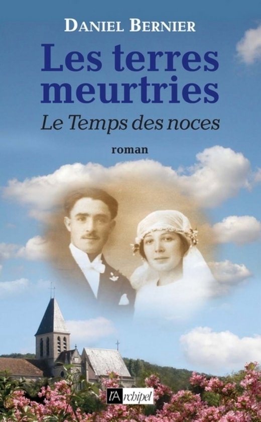 Les terres meurtries 3 - Les terres meurtries - Tome 3 Le Temps des noces