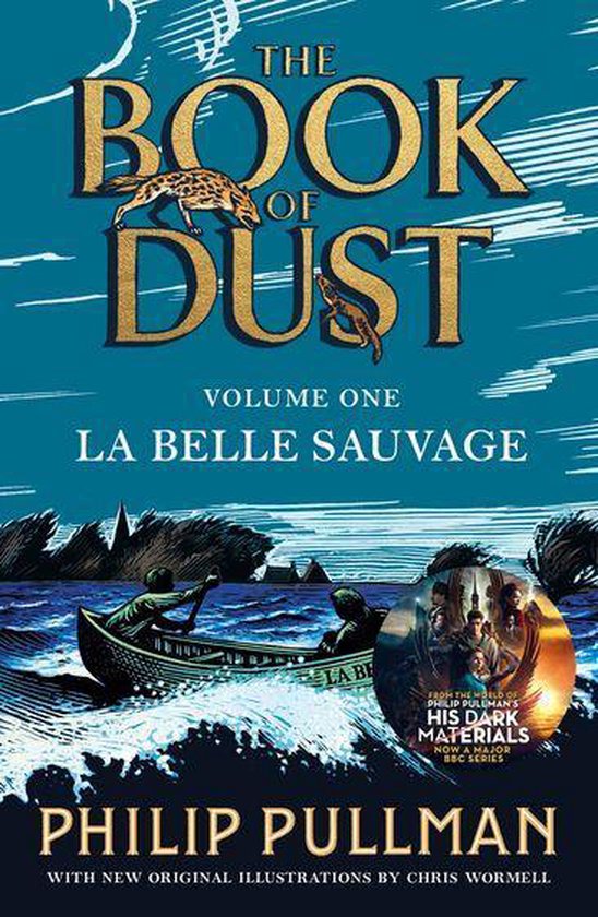 Book of Dust Series - La Belle Sauvage: The Book of Dust Volume One (ebook),  Philip... | bol