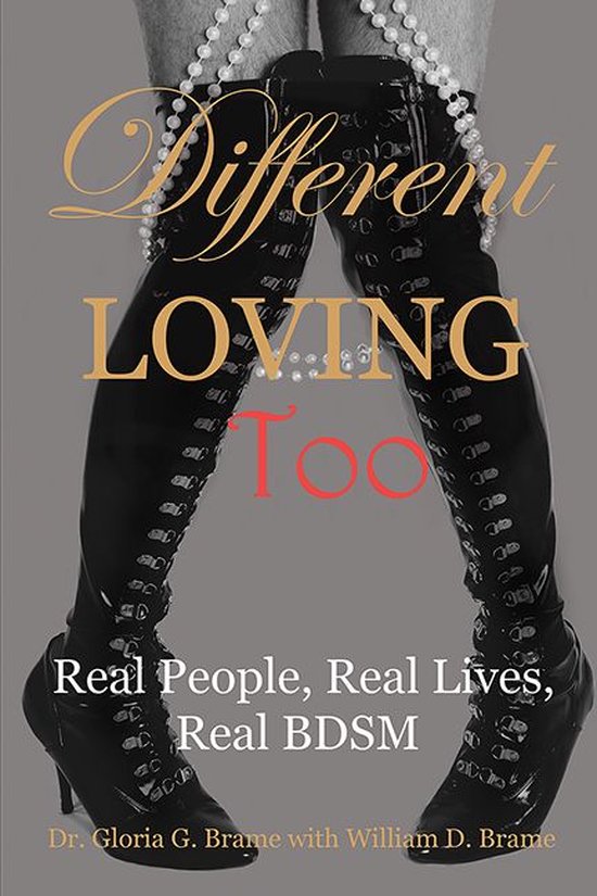 Different Loving Too: Real People, Real Lives, Real BDSM - cover