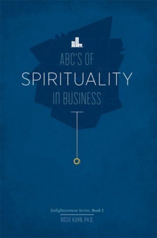 The ABC's of Spirituality in Business - cover
