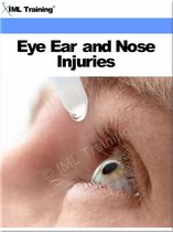 Injuries and Emergencies - Eye, Ear and Nose Injuries (Injuries and Emergencies)