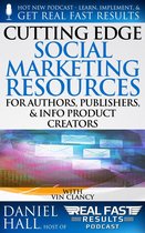 Real Fast Results 93 - Cutting Edge Social Marketing Resources for Authors, Publishers, & Info-Product Creators