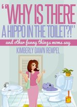 "Why Is There a Hippo in the Toilet?!"