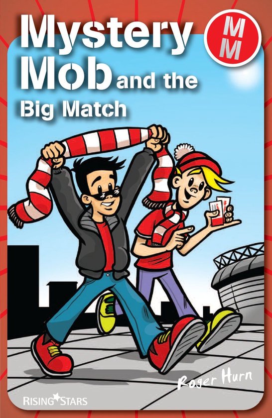 Mystery Mob - Mystery Mob and the Big Match