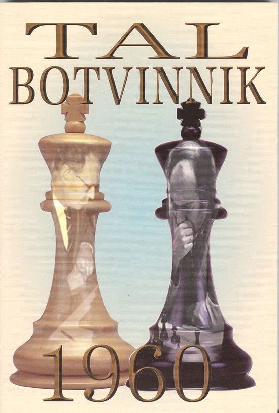 Tal-Botvinnik 1960 - cover