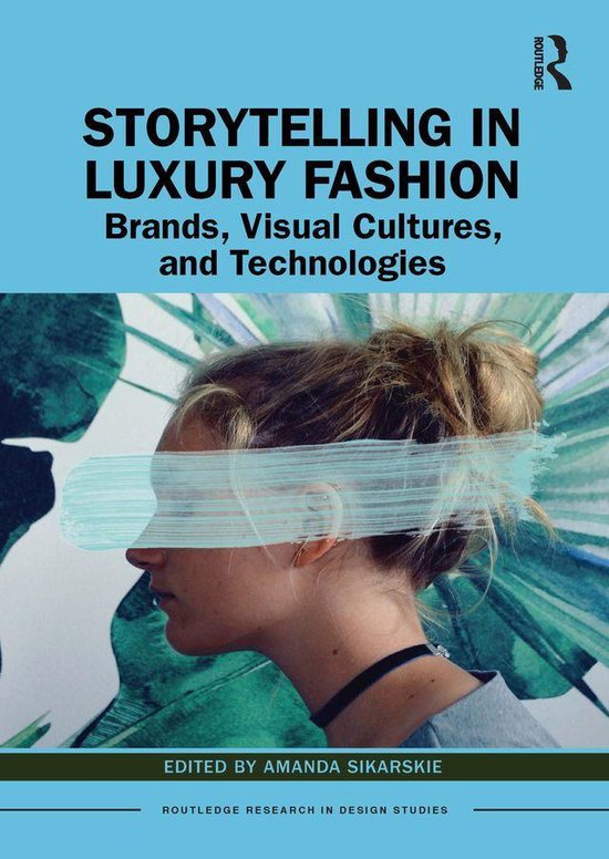 Routledge Research in Design Studies - Storytelling in Luxur ... - cover
