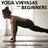 Yoga Vinyasas for Beginners