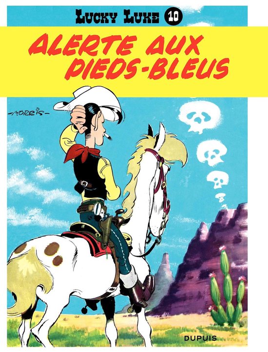 Lucky Luke 10 - Lucky Luke - Tome 10 - Alerte aux Pieds-Bleu ... - cover