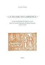 Travaux d'Humanisme et Renaissance - "La plume en l'absence"