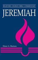 Believers Church Bible Commentary Series - Jeremiah