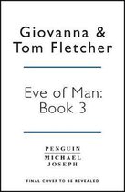 Eve of Man Trilogy3- Eve of Man: Book 3