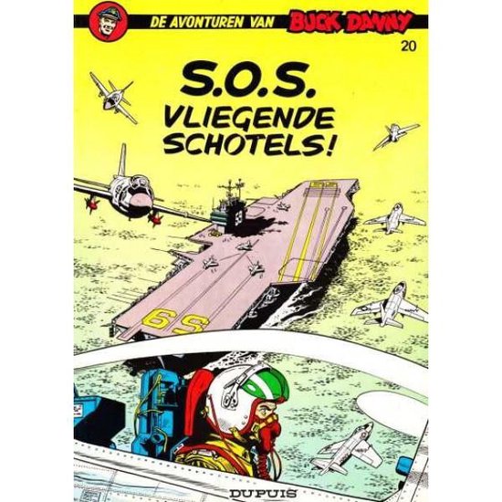 Cover van het boek 'Buck Danny / 20 S.O.S. vliegende schotels' van V. Hubinon