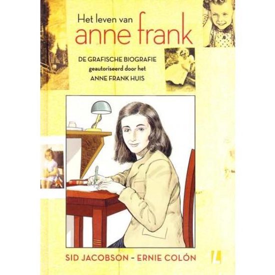 Cover van het boek 'Het leven van Anne Frank / De grafische biografie' van Sid Jacobson