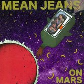 The Mean Jeans - On Mars (CD)