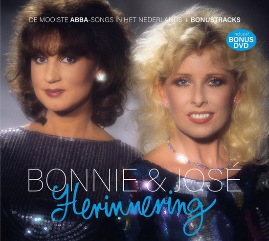 Bonnie & José - Herinnering (CD+DVD), de mooiste ABBA-songs in het Nederlands