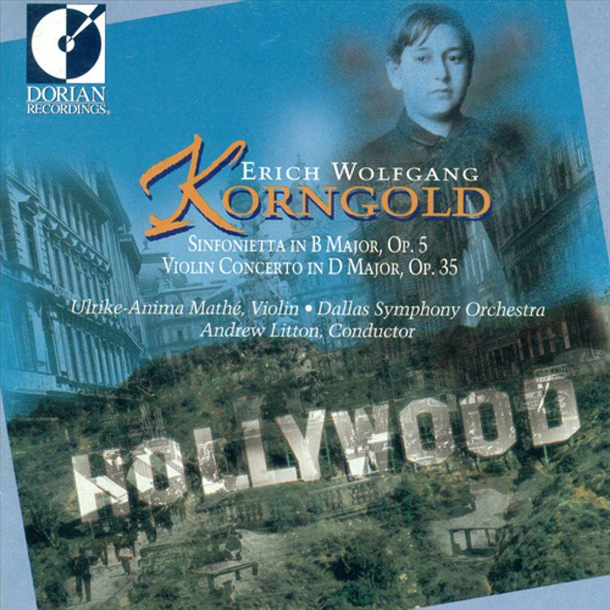 Erich Wolfgang Korngold - Hollywood / Mathe, Litton, et al