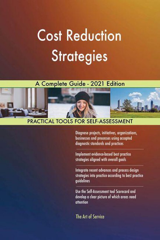 Cost Reduction Strategies A Complete Guide - 2021 Edition (ebook ...