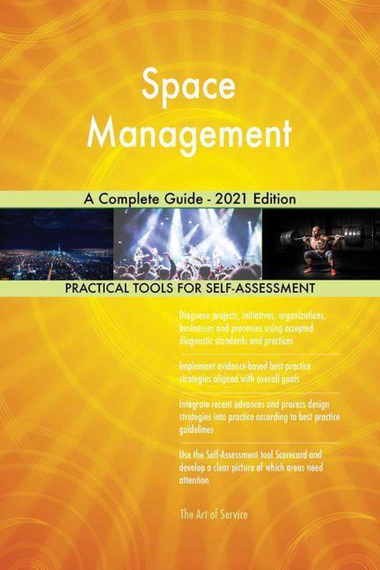 Space Management A Complete Guide 2021 Edition (ebook), Gerardus