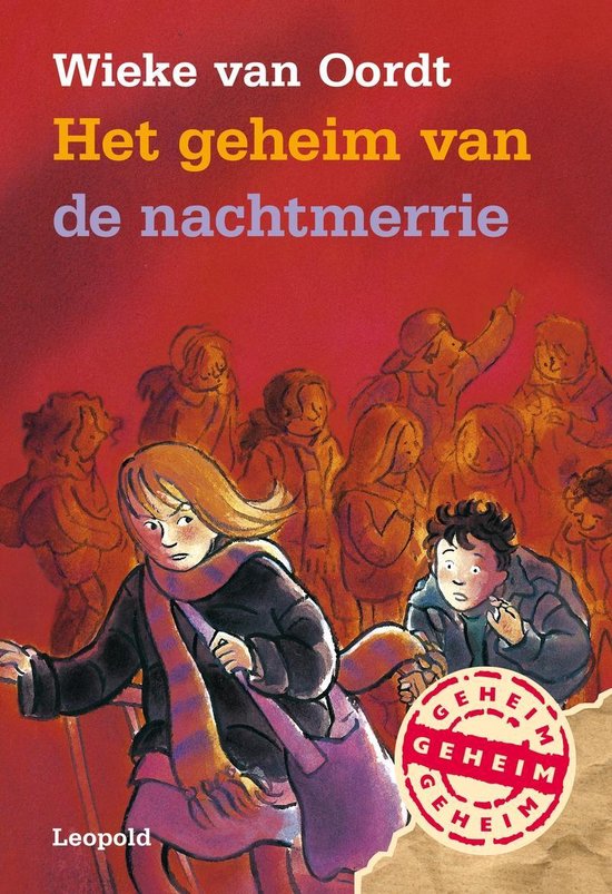 Boekcover: Twee kinderen, een meisje met blond haar en een sjaal, en een jongen, rennen weg van een groep mensen. Titel: "Het geheim van de nachtmerrie".