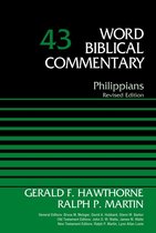 Word Biblical Commentary - Philippians, Volume 43