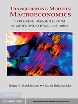 Historical Perspectives on Modern Economics - Transforming Modern Macroeconomics
