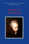 The Cambridge Edition of the Works of Immanuel Kant - Critique of Pure Reason
