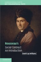 Cambridge Introductions to Key Philosophical Texts - Rousseau's Social Contract