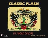 Classic Flash In Five Bold Colors