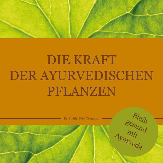bel Ayurveda Serie - Die Kraft der ayurvedischen Pflanzen - cover