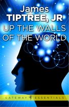 Gateway Essentials 512 - Up The Walls of the World