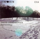 Dmitri Shostakovich: First Recordings