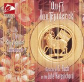 Aufs Lautenwerk - Music by Bach / Kim Heindel