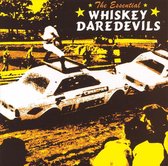 Essential Whiskey Daredevils