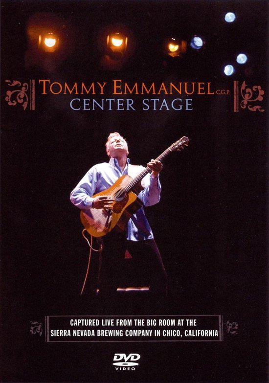 Cover van de film 'Tommy Emmanuel - Center Stage'