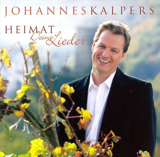 Heimat Deine Lieder, Johannes Kalpers | CD (album) | Muziek | bol