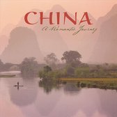 China: A Romantic Journey