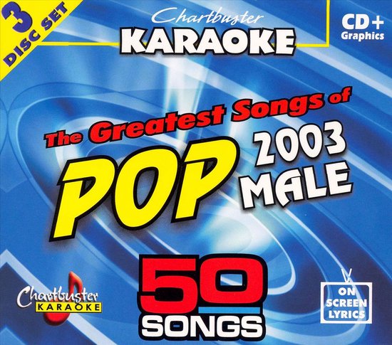 Chartbuster Karaoke The Greatest Songs Of Pop 2003 Male Karaoke Cd Album Muziek Bol