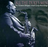 All the Duke's Men: Greatest Ellington