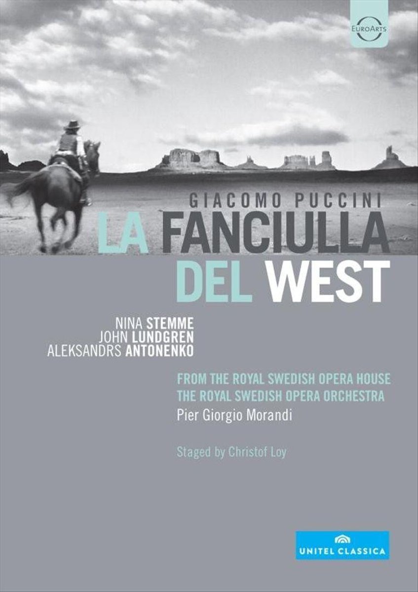 Morandi/Stemme/Lundgren - Puccini: La Fanciulla Del West