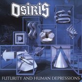 Osiris - Futurity And Human Depressions (2 CD) (Deluxe Edition)