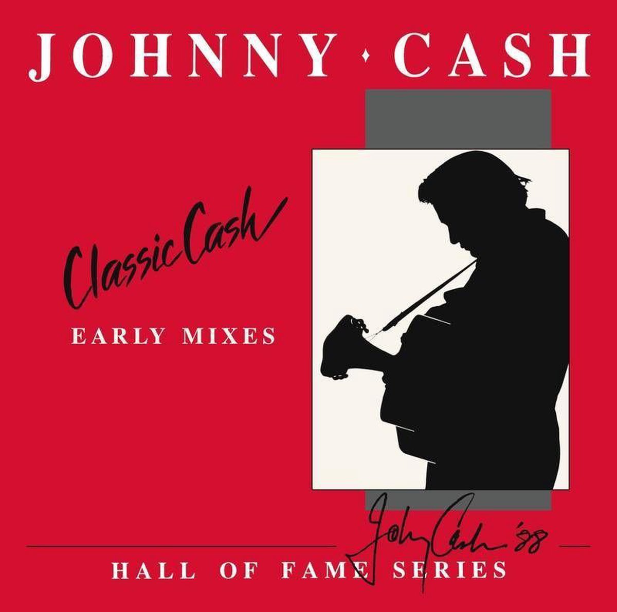 Classic Cash: Hall Of Fame Series - Early Mixes (1987) (RSD 2020)