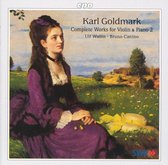 Goldmark: Complete Works for Violin & Piano Vol 2 / Wallin