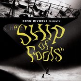 Reno Divorce - Ship Of Fools (CD)