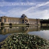 Names - In Mutation (CD)