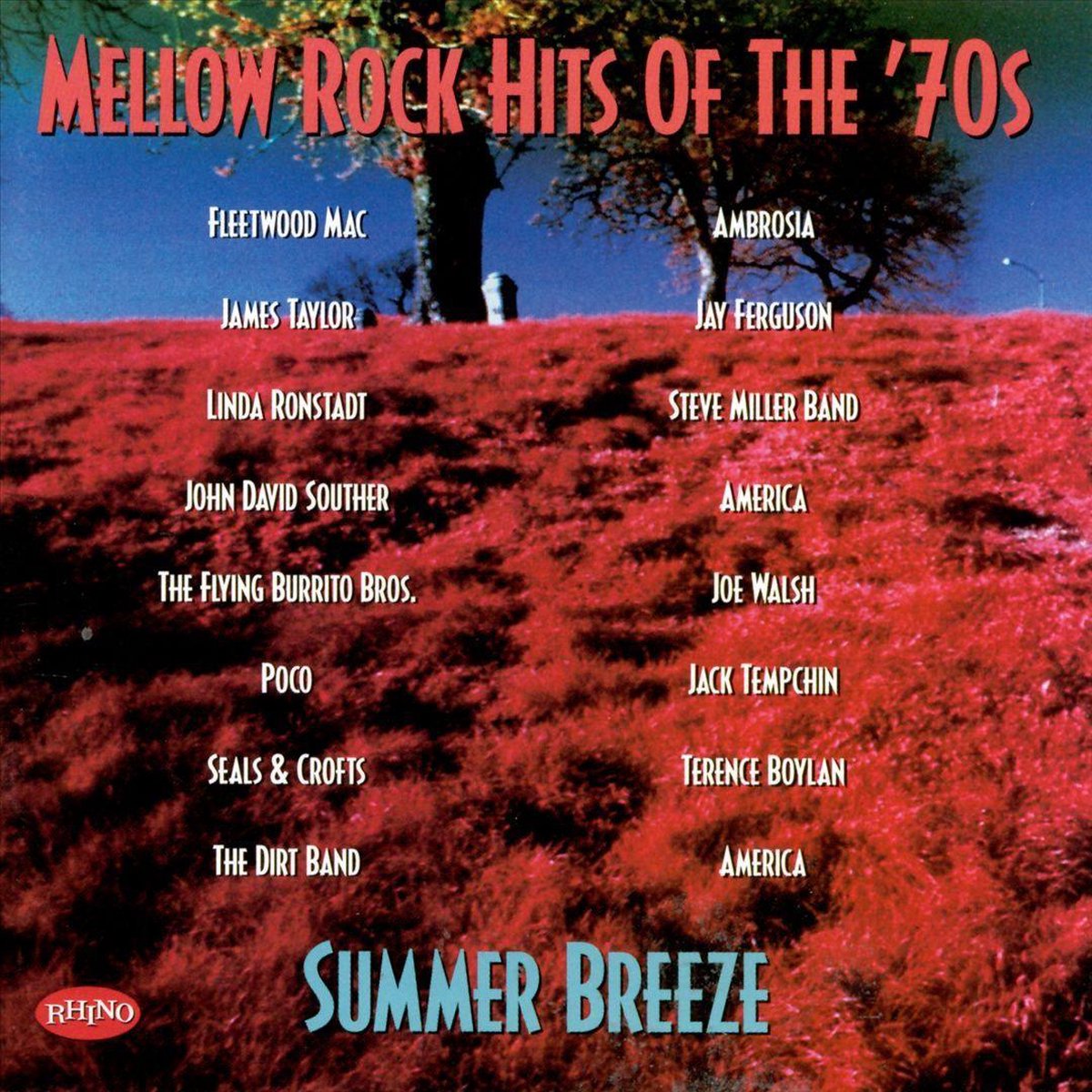 Mellow Rock Hits of the '70s: Summer Breeze - various artists