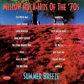 Mellow Rock Hits of the '70s: Summer Breeze