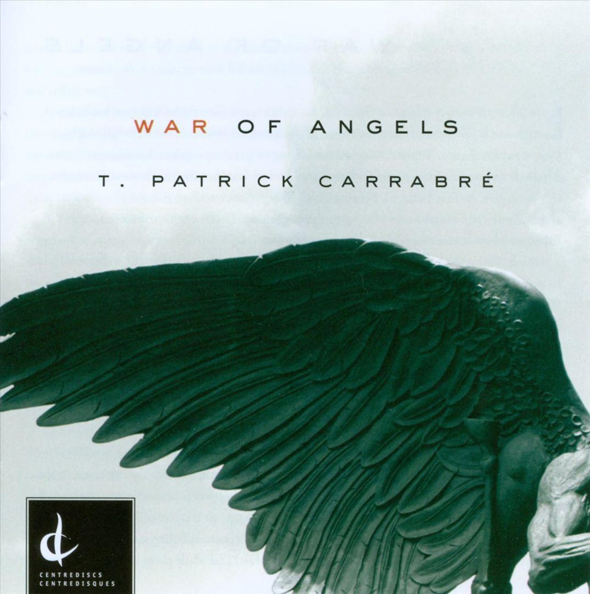 T. Patrick Carrabré: War of Angels