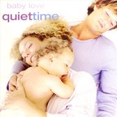 Baby Love: Quiet Time